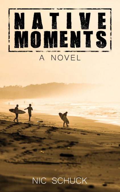 NATIVE MOMENTS