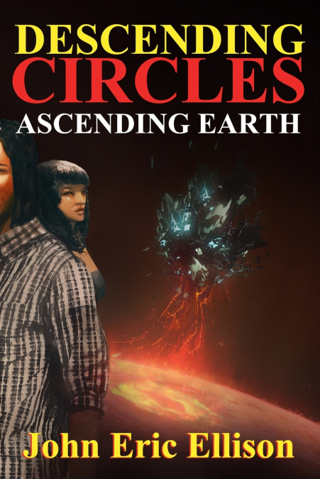 DESCENDING CIRCLES ASCENDING EARTH