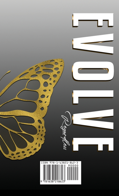 EVOLVE REGARDLESS