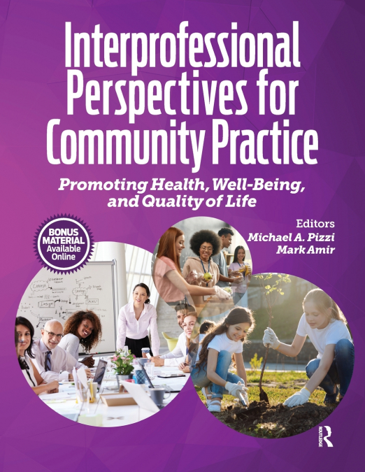 INTERPROFESSIONAL PERSPECTIVES FOR COMMUNITY PRACTICE