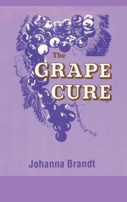 THE GRAPE CURE
