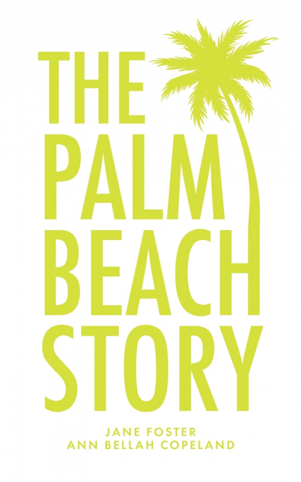 THE PALM BEACH STORY