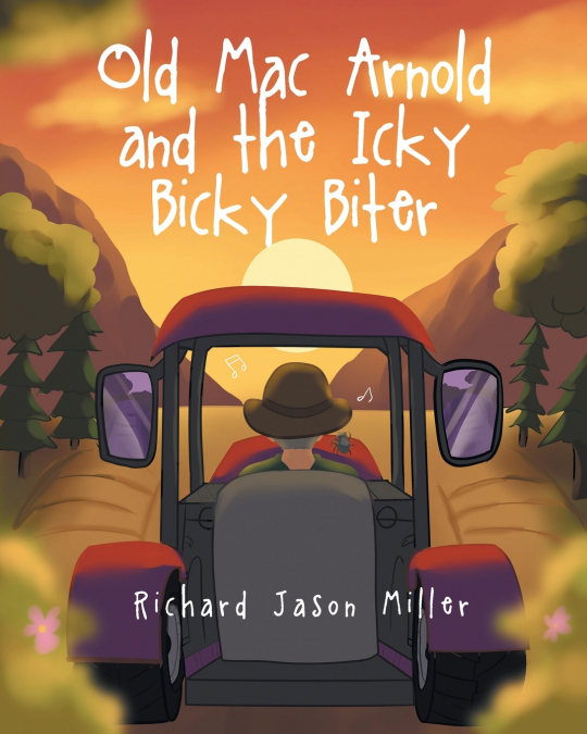 OLD MAC ARNOLD AND THE ICKY BICKY BITER