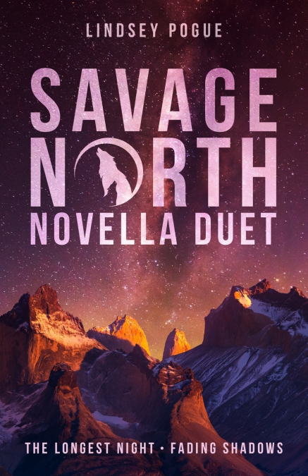 SAVAGE NORTH NOVELLA DUET