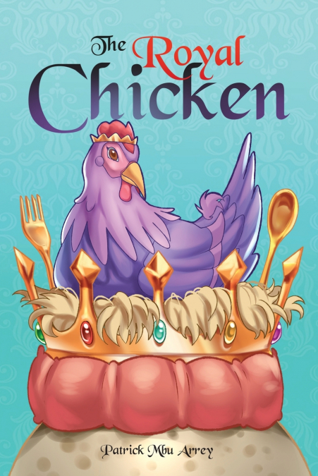 THE ROYAL CHICKEN