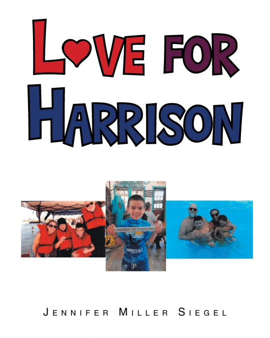 LOVE FOR HARRISON