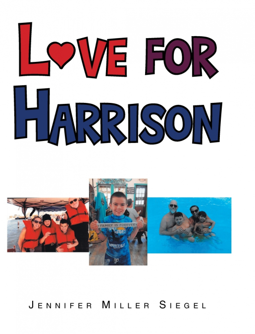 LOVE FOR HARRISON
