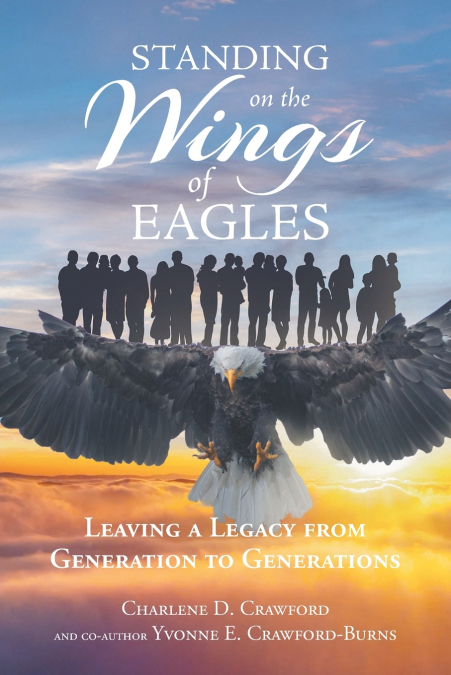 STANDING ON THE WINGS OF EAGLES