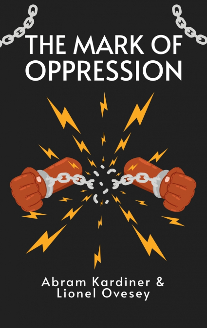THE MARK OF OPPRESSION
