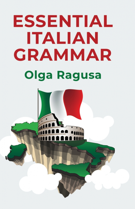 ESSENTIAL ITALIAN GRAMMAR