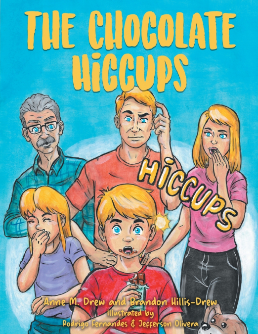 THE CHOCOLATE HICCUPS