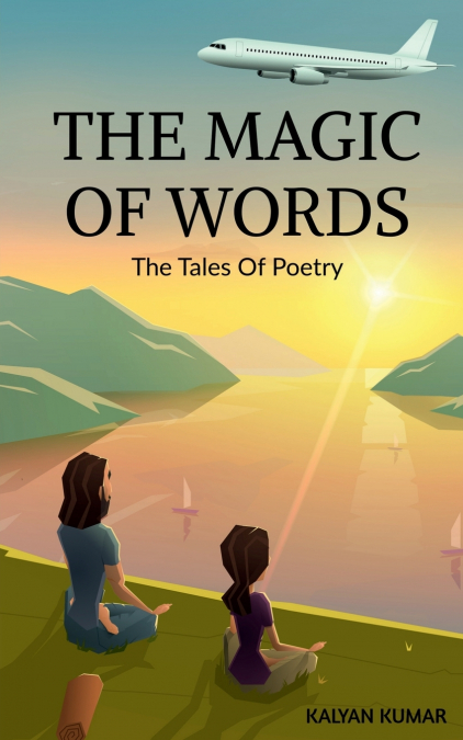 THE MAGIC OF WORDS