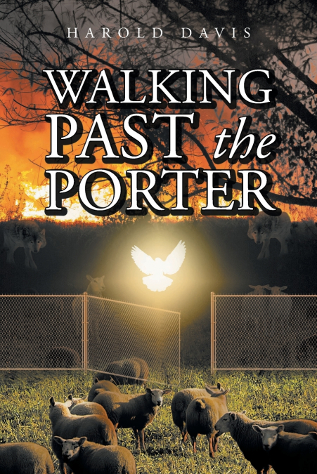 WALKING PAST THE PORTER
