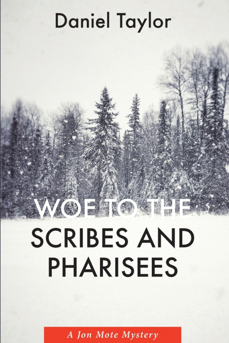 WOE TO THE SCRIBES AND PHARISEES