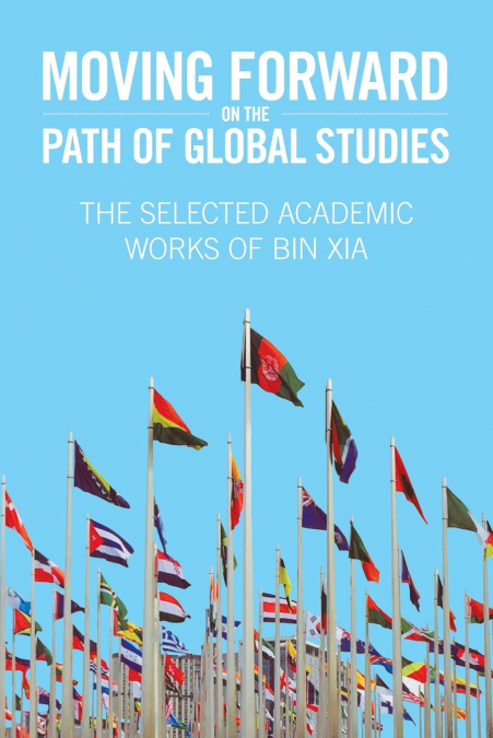 MOVING FORWARD ON THE PATH OF GLOBAL STUDIES