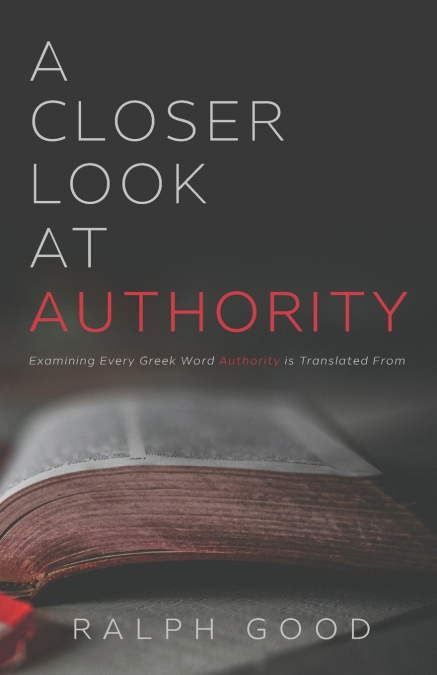 A CLOSER LOOK AT AUTHORITY