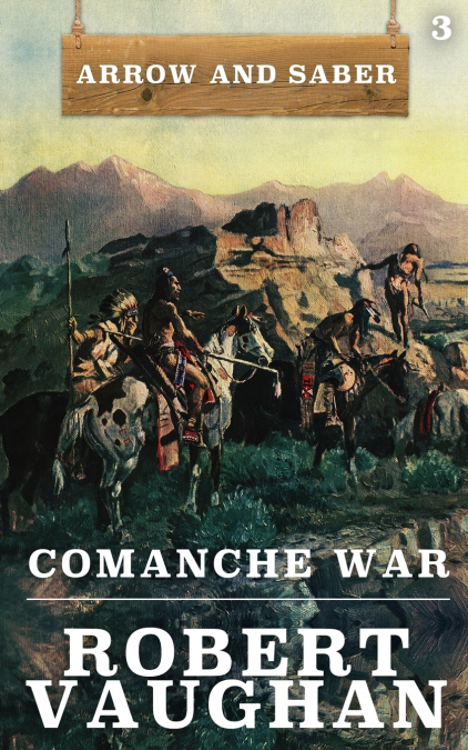 COMANCHE WAR