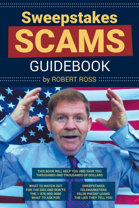 SWEEPSTAKES SCAMS GUIDEBOOK