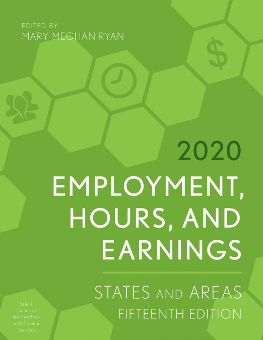 EMPLOYMENT, HOURS, AND EARNINGS 2020