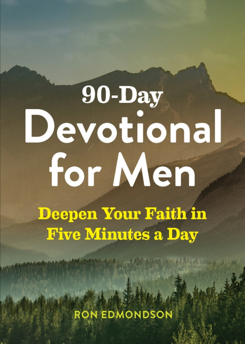 90-DAY DEVOTIONAL FOR MEN