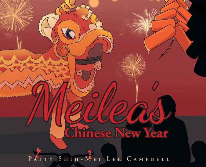 MEILEA?S CHINESE NEW YEAR