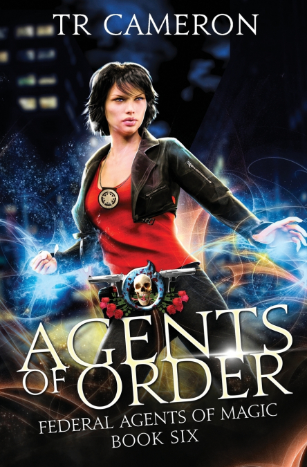 AGENTS OF ORDER