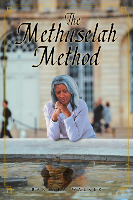 THE METHUSELAH METHOD