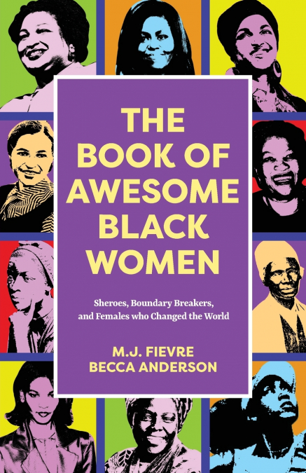 THE BOOK OF AWESOME BLACK WOMEN