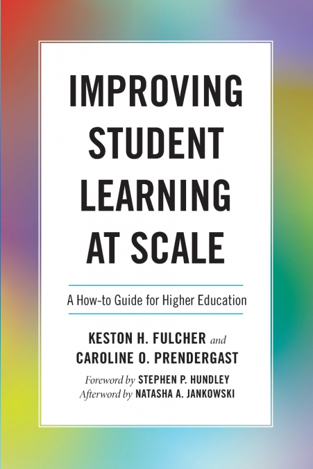IMPROVING STUDENT LEARNING AT SCALE