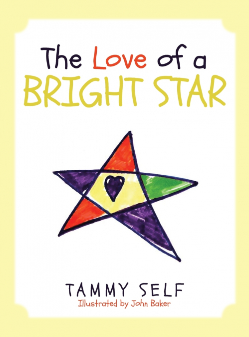 THE LOVE OF A BRIGHT STAR