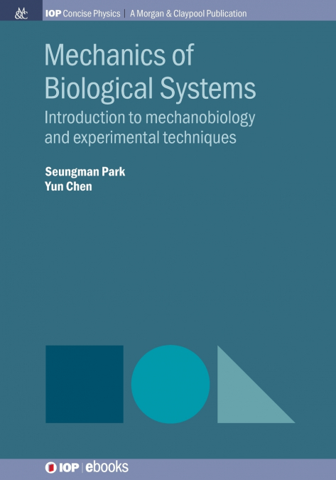 MECHANICS OF BIOLOGICAL SYSTEMS