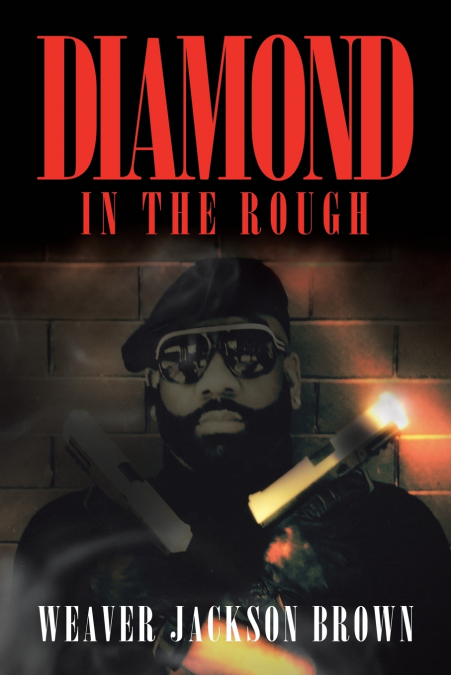 DIAMOND IN THE ROUGH