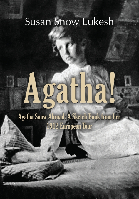 AGATHA! AGATHA SNOW ABROAD