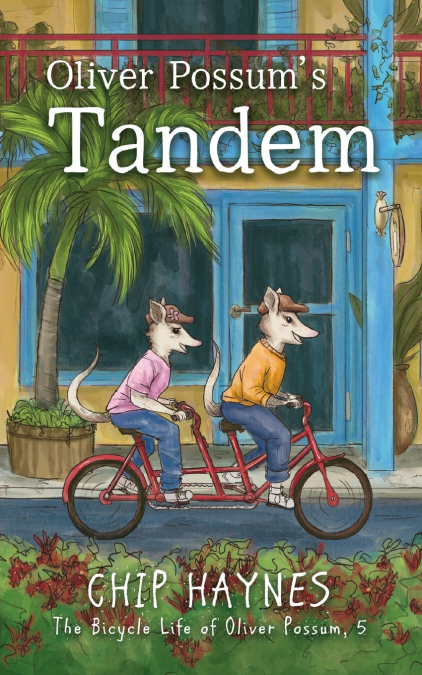 OLIVER POSSUM?S TANDEM