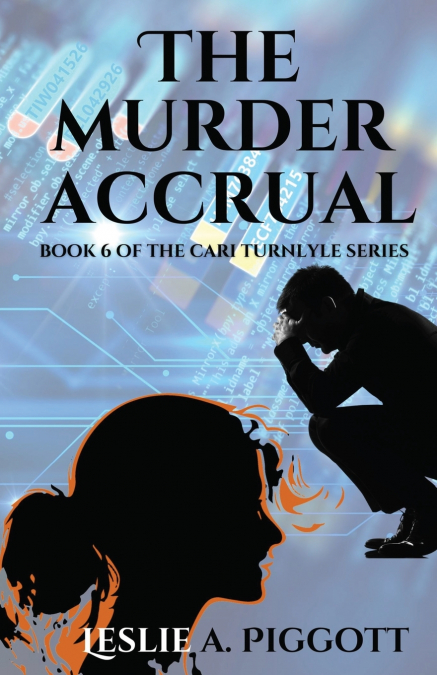 THE MURDER ACCRUAL