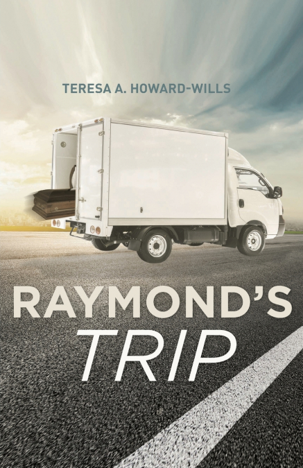 RAYMOND?S TRIP