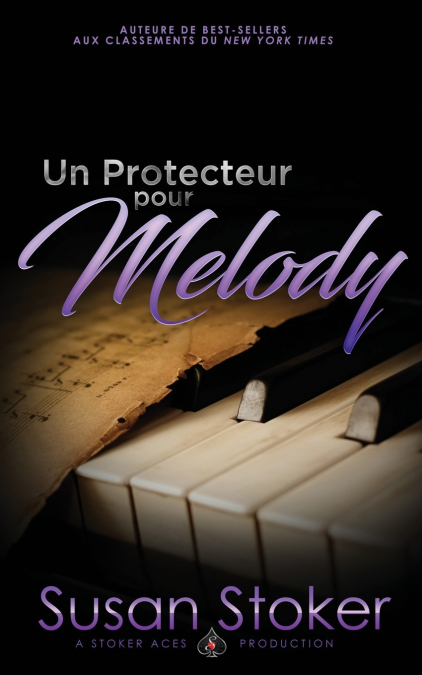 UN PROTECTEUR POUR MELODY