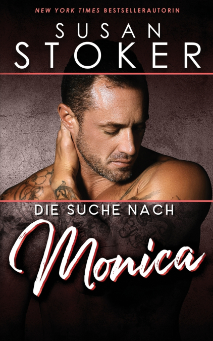 DIE SUCHE NACH MONICA