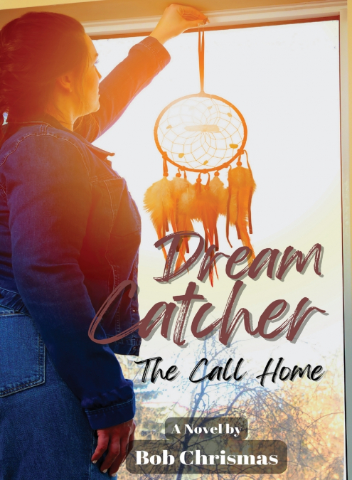 DREAM CATCHER
