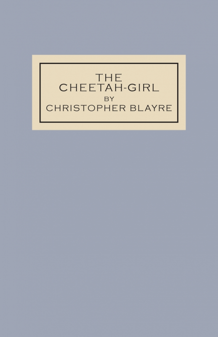 THE CHEETAH-GIRL