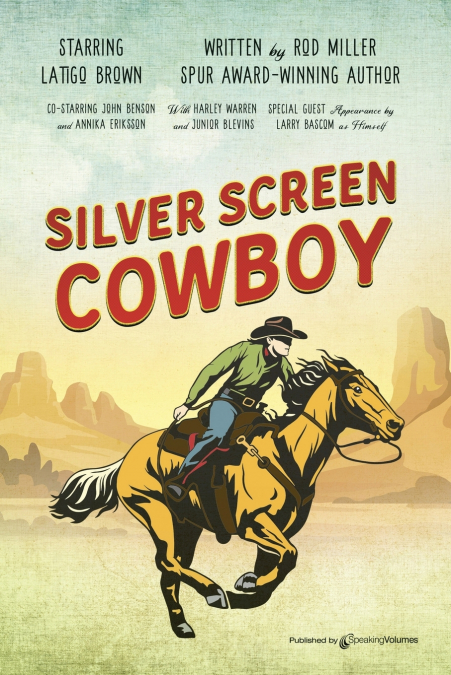SILVER SCREEN COWBOY