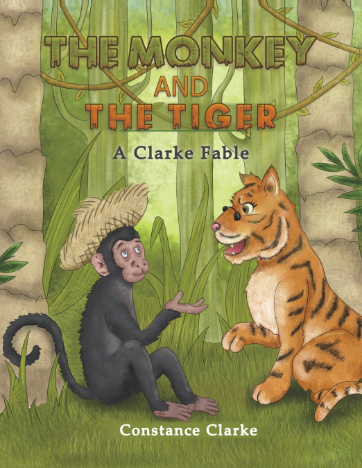 THE MONKEY AND THE TIGER