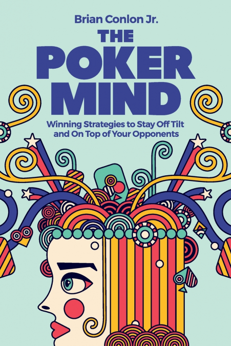 THE POKER MIND