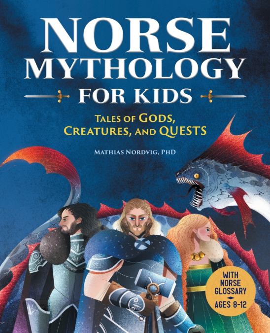 NORSE MYTHOLOGY FOR KIDS