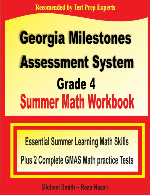 GEORGIA MILESTONES ASSESSMENT SYSTEM GRADE 4 SUMMER MATH WOR