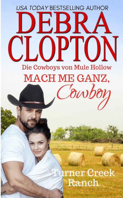 MACH MICH GANZ, COWBOY