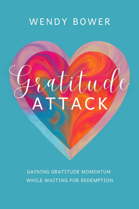 GRATITUDE ATTACK