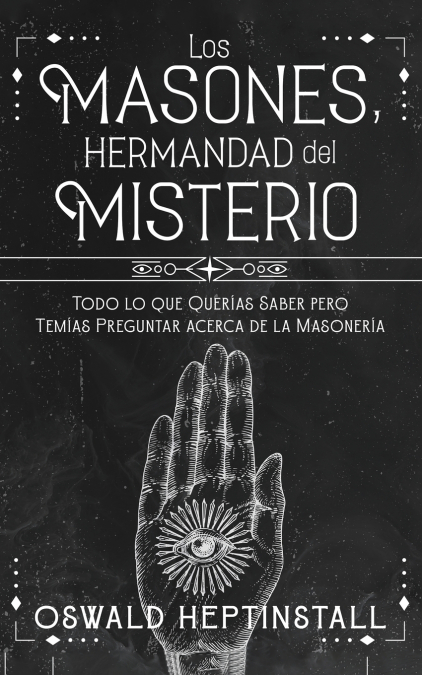 LOS MASONES, HERMANDAD DEL MISTERIO