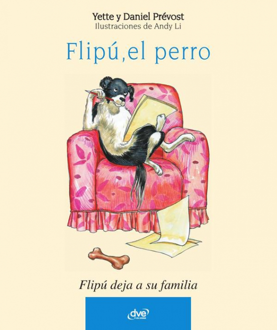 FLIPU, EL PERRO. FLIPU DEJA SU FAMILIA