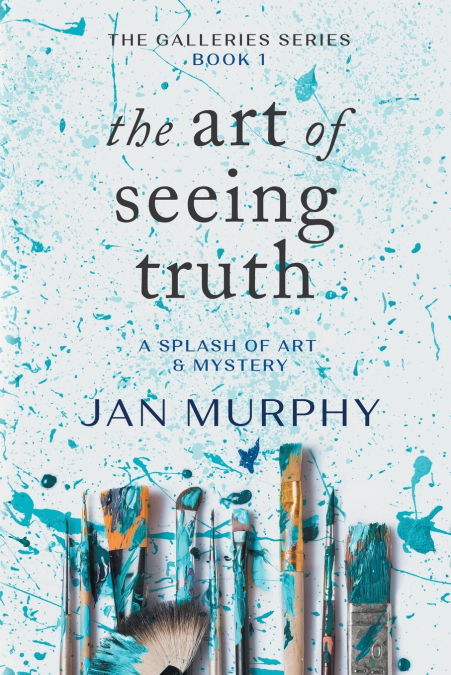 THE ART OF SEEING TRUTH
